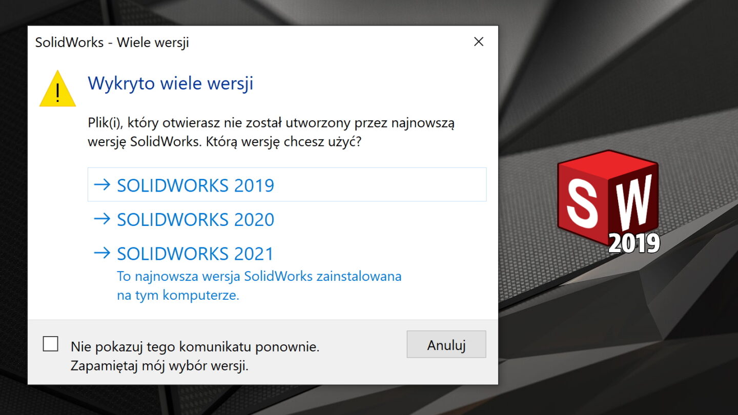 W jakiej wersji został utworzony plik SOLIDWORKS?