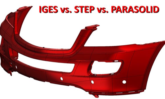 Porównanie plików wymiany danych STEP vs. IGES vs. PARASOLID